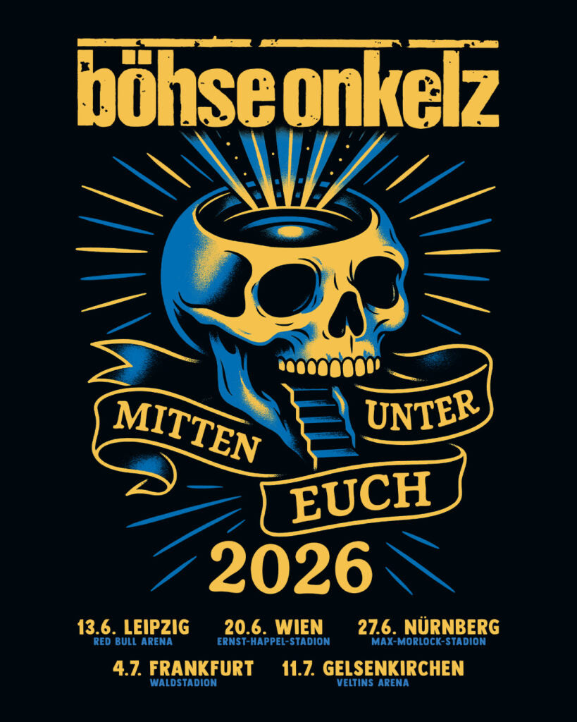Böhse Onkelz – MITTEN UNTER EUCH Tour 2026 | Max-Morlock-Stadion Nürnberg